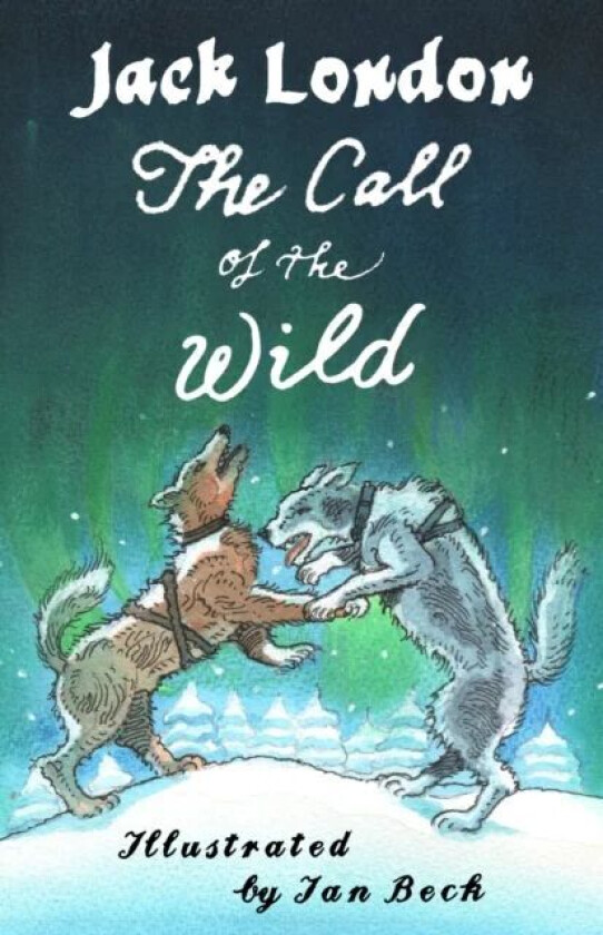 The Call of the Wild and Other Stories av Jack London