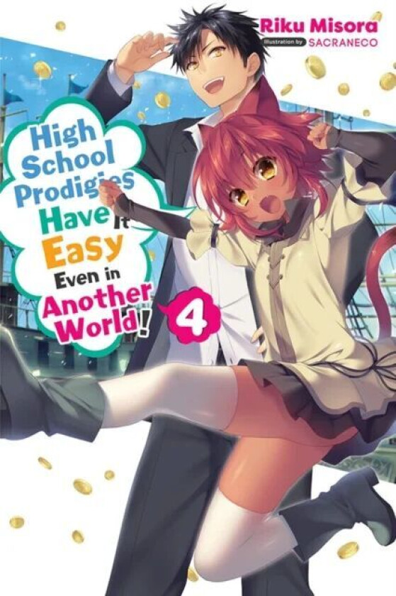 High School Prodigies Have It Easy Even in Another World!, Vol. 4 (light novel) av Riku Misora