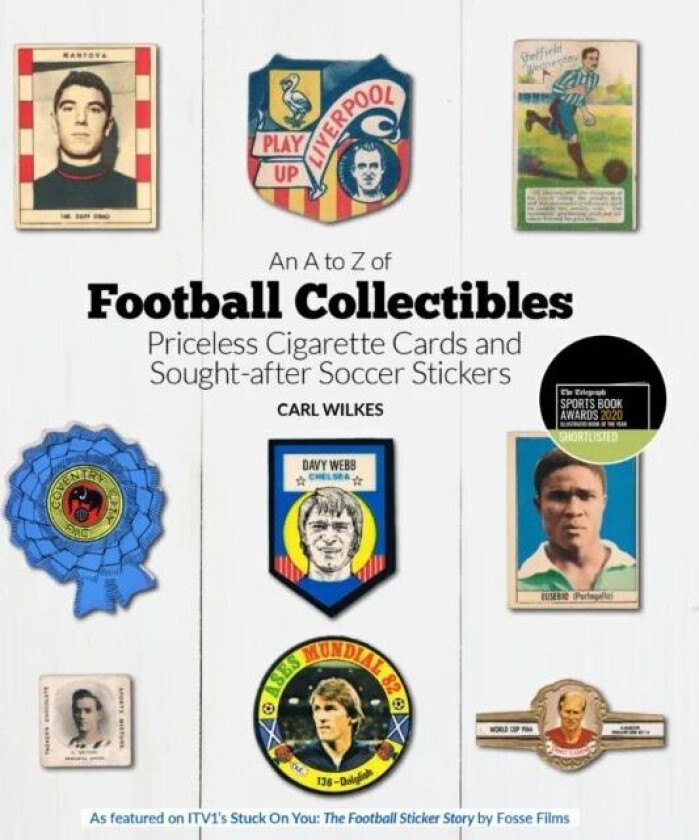 An A to Z of Football Collectibles av Carl Wilkes