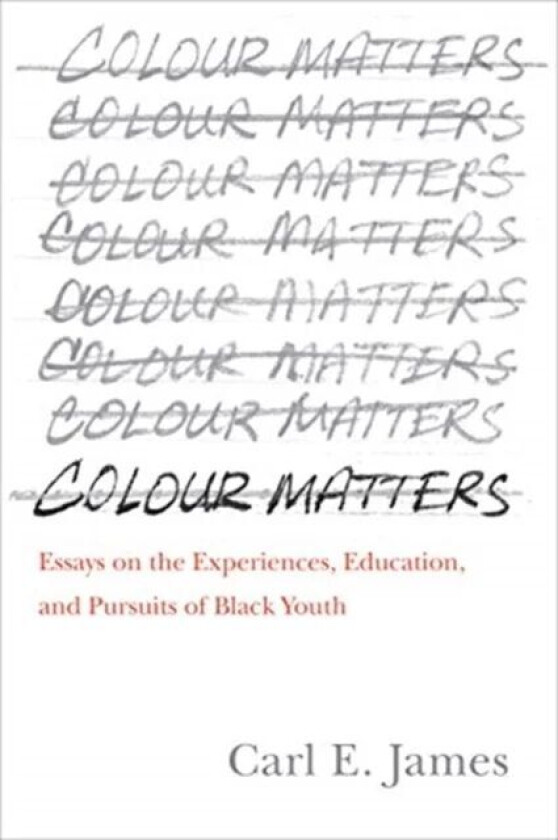 Colour Matters av Carl E. James