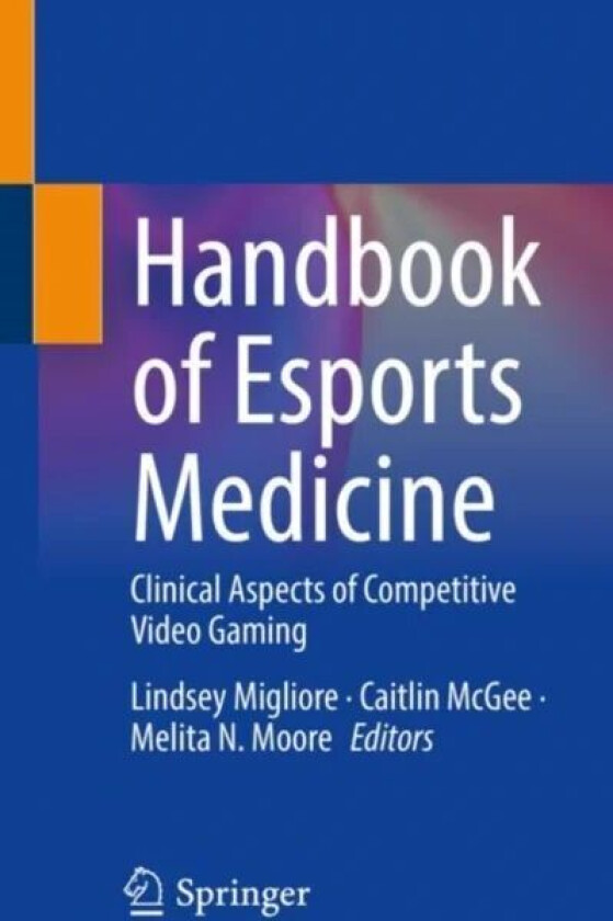 Handbook of Esports Medicine