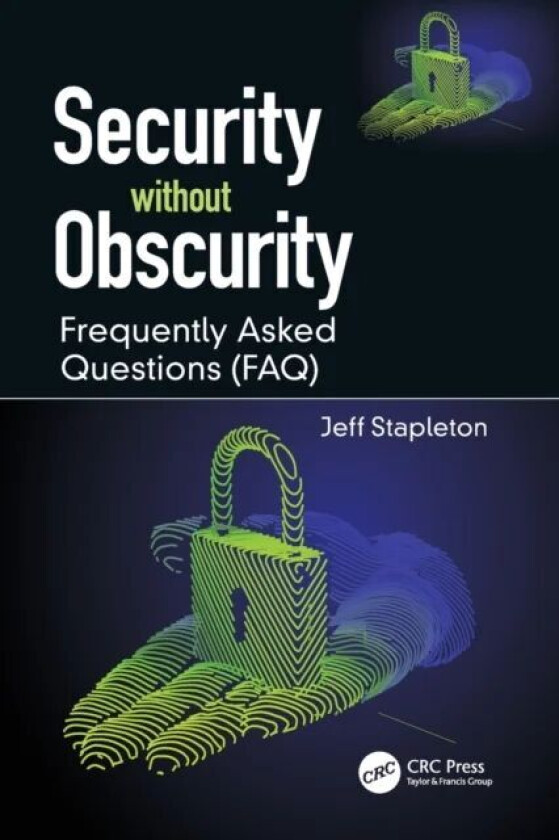 Security without Obscurity av Jeff Stapleton