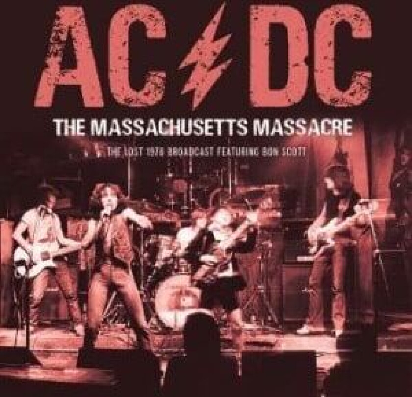 AC/DC - Massachusetts Massacre The (1978 Li