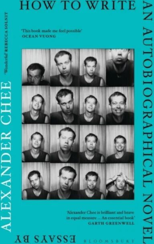 How to Write an Autobiographical Novel av Alexander Chee