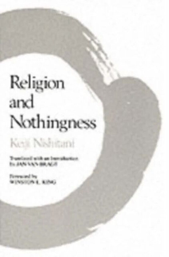 Religion and Nothingness av Keiji Nishitani