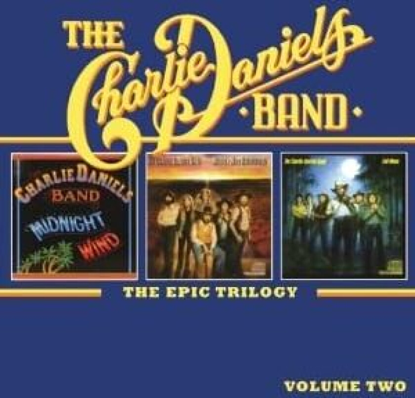 Daniels Charlie -Band- - Epic Trilogy: Vol.2