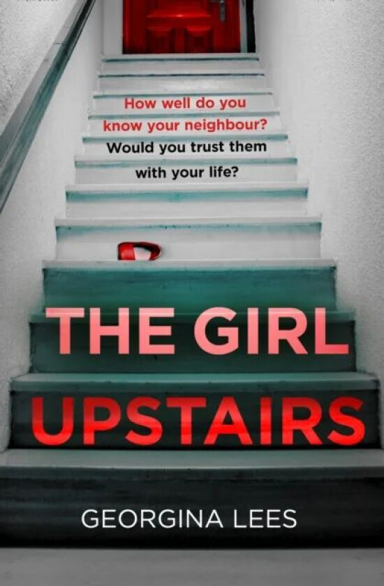 The Girl Upstairs av Georgina Lees