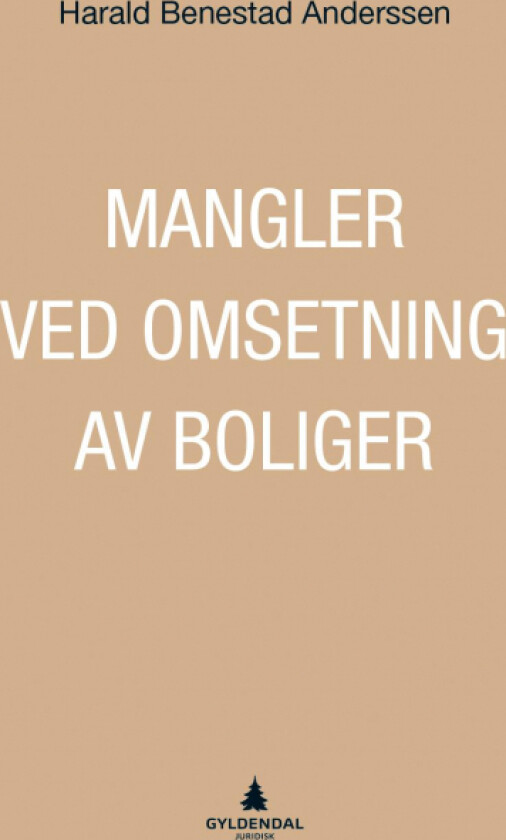 Mangler ved omsetning av boliger av Harald Benestad Anderssen