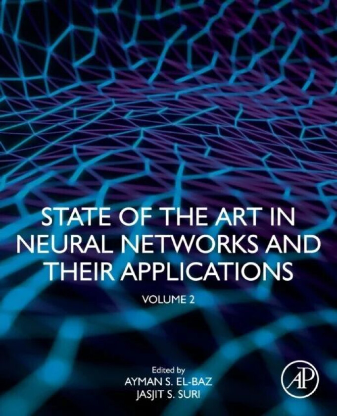 State of the Art in Neural Networks and Their Applications