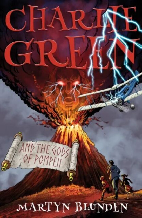 Charlie Green and the Gods of Pompeii av Martyn Blunden