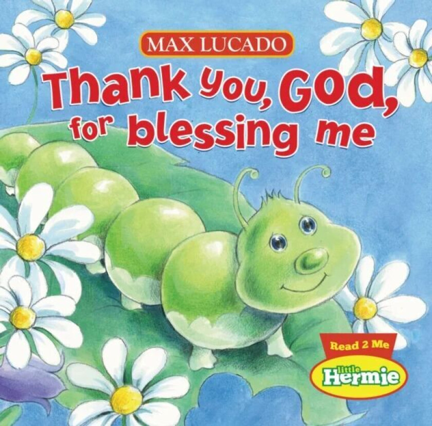 Thank You, God, For Blessing Me av Max Lucado