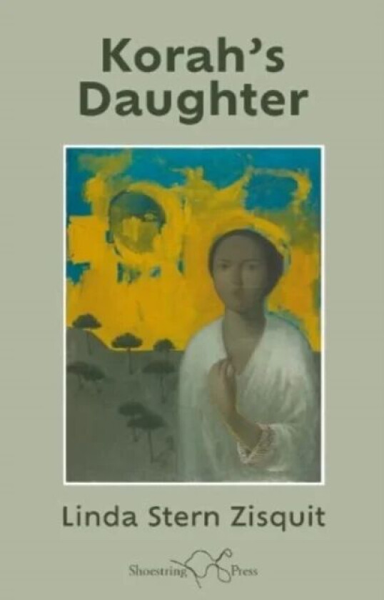Korah's Daughter av Linda Zisquit
