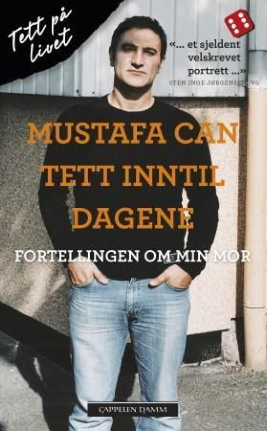 Tett inntil dagene av Mustafa Can