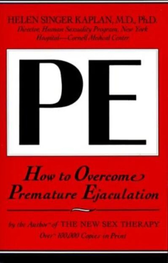 How to Overcome Premature Ejaculation av Helen Singer Kaplan