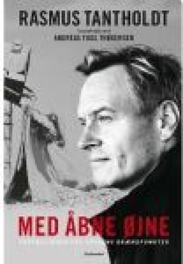 Med åbne øjne Rasmus Tantholdt Andreas Fugl Thøgersen Språk: Dansk