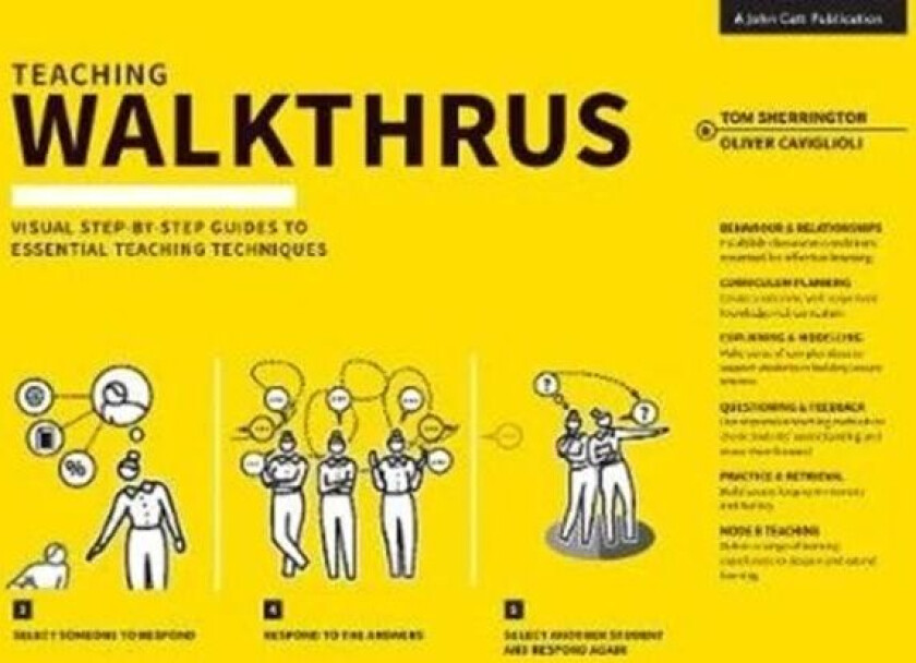 Teaching Walkthrus av Tom Sherrington