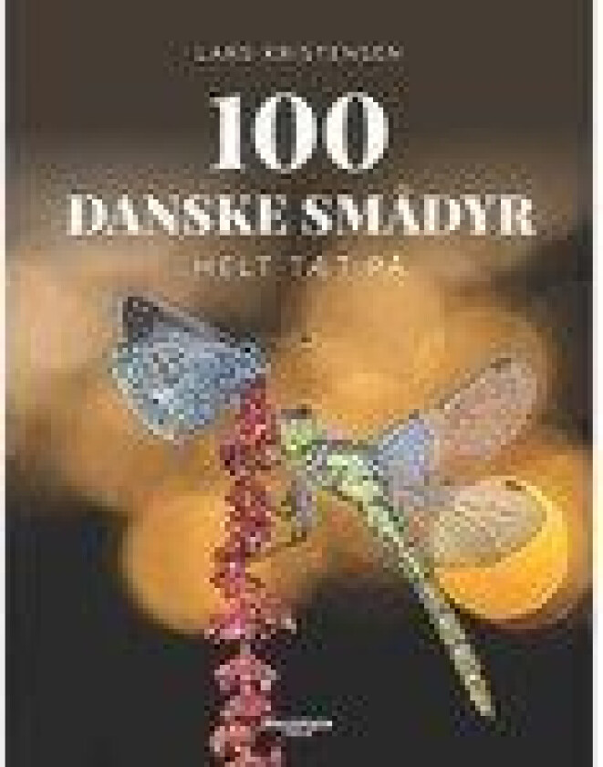 100 danske smådyr Lars Kristensen Språk: Dansk