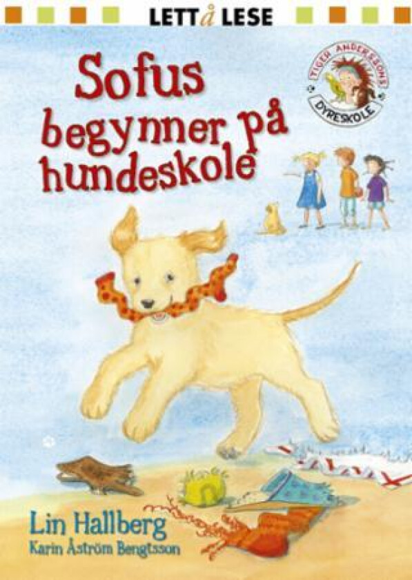 Sofus begynner på hundeskole av Lin Hallberg