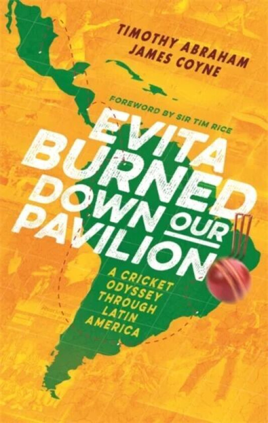 Evita Burned Down Our Pavilion av Timothy Abraham, James Coyne