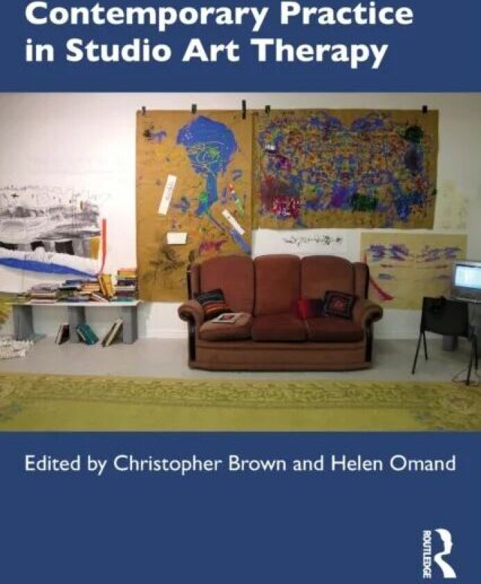 Contemporary Practice in Studio Art Therapy