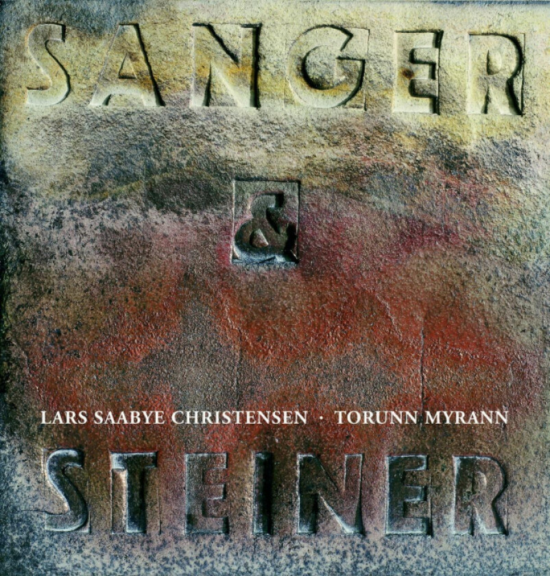 Sanger og steiner av Lars Saabye Christensen