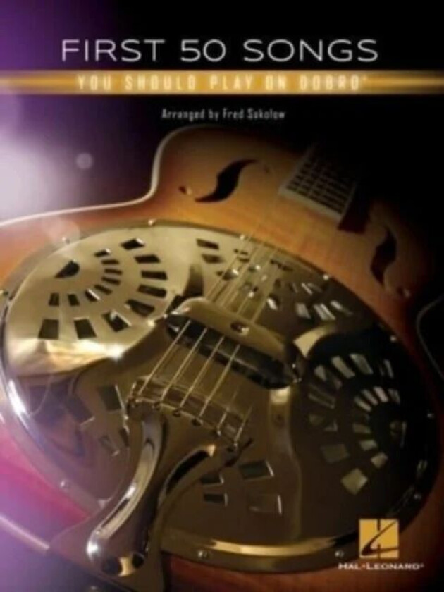 First 50 Songs You Should Play on Dobro (R)