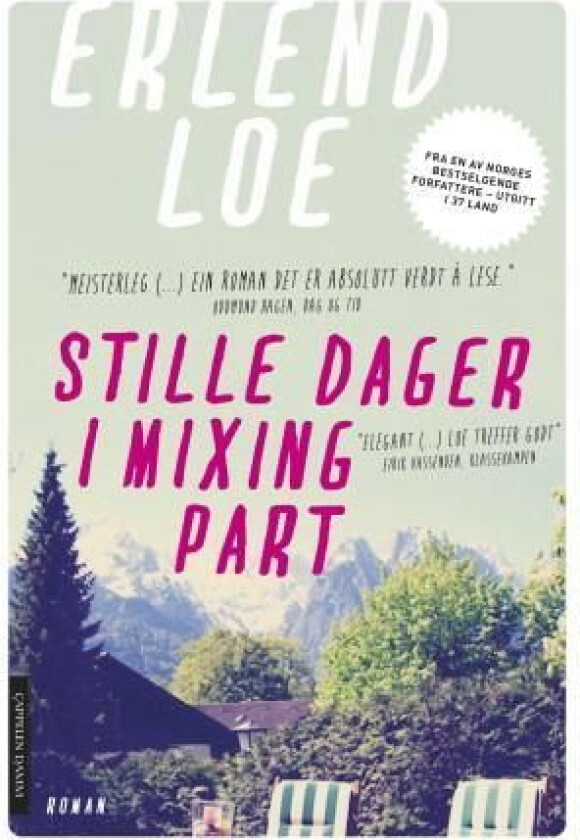 Stille dager i Mixing Part av Erlend Loe
