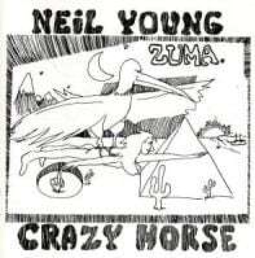 Neil Young & Crazy Horse - Zuma