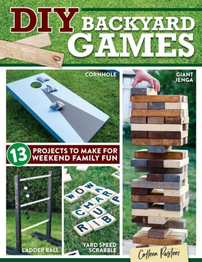 DIY Backyard Games av Colleen Pastoor