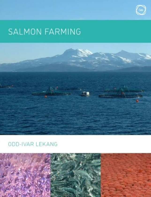 Salmon Farming av Odd-ivar Lekang