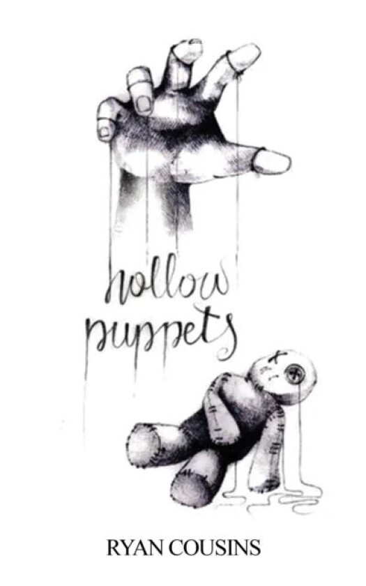 Hollow Puppets av Ryan Cousins