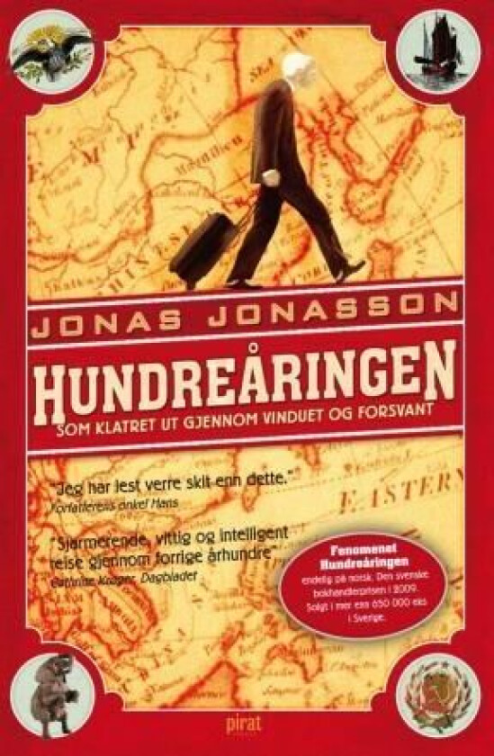 Hundreåringen som klatret ut gjennom vinduet og forsvant av Jonas Jonasson