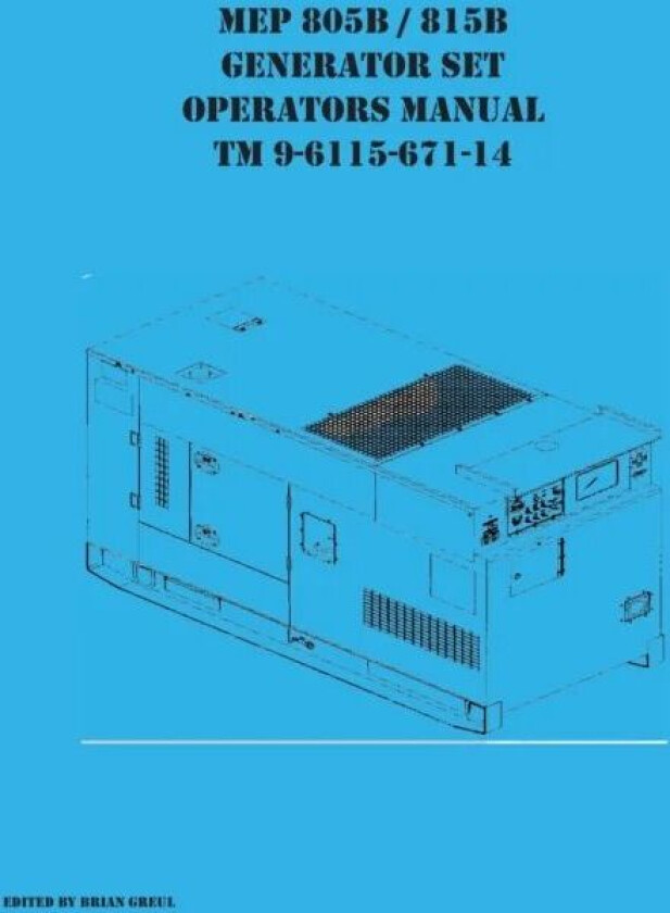 MEP 805B / 815B Generator Set Operators Manual TM 9-6115-671-14