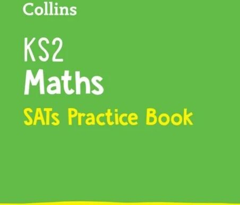 KS2 Maths SATs Practice Workbook av Collins KS2
