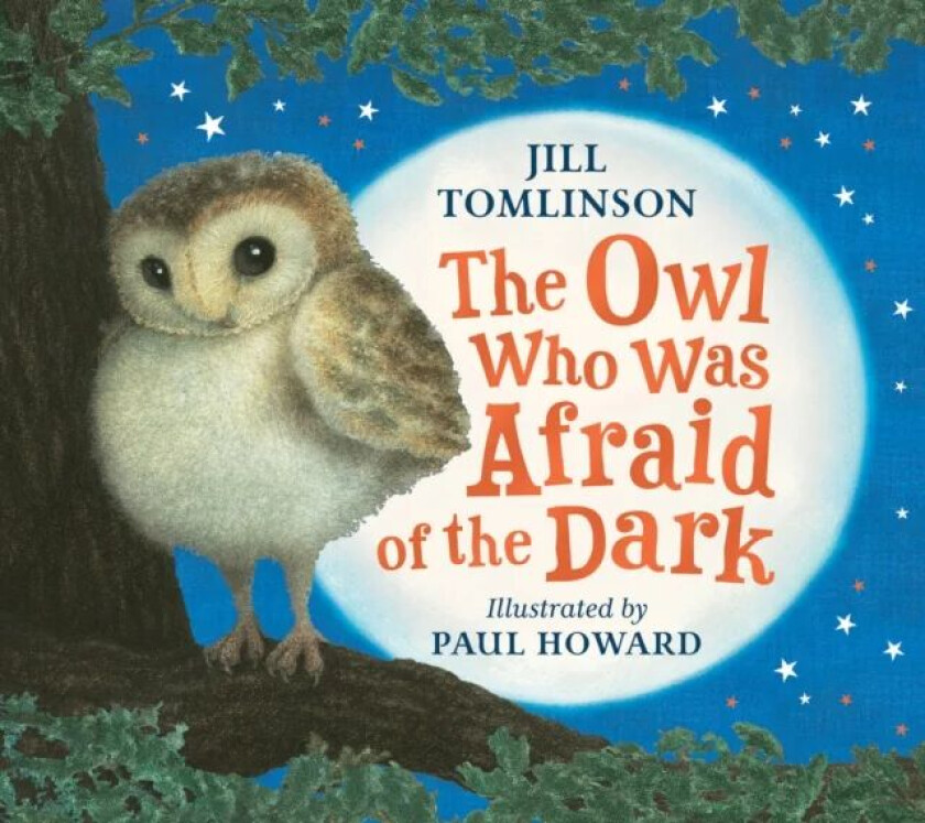The Owl Who Was Afraid of the Dark av Jill Tomlinson