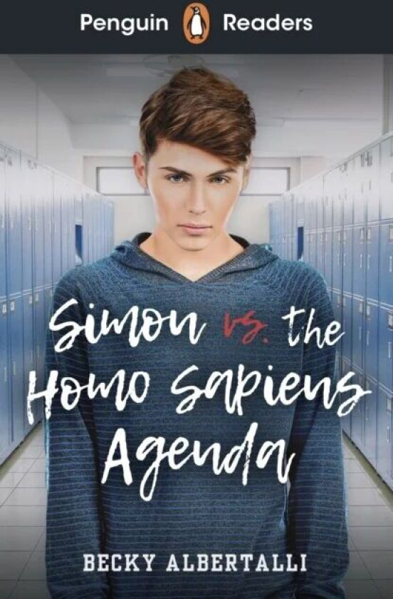 Penguin Readers Level 5: Simon vs. The Homo Sapiens Agenda (ELT Graded Reader) av Becky Albertalli