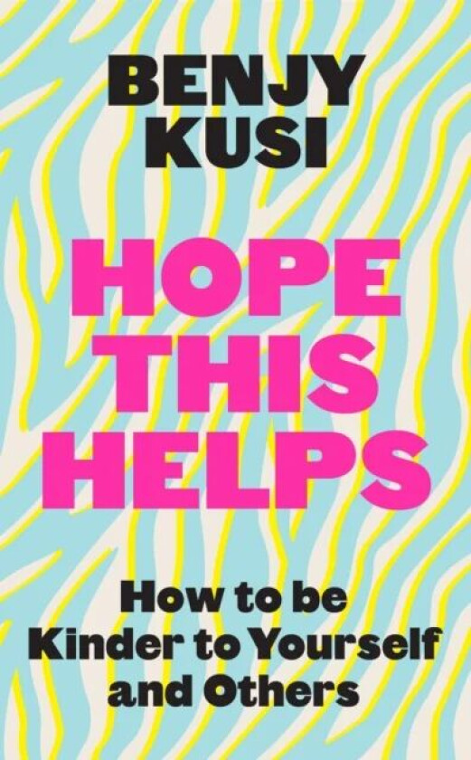 Hope this Helps av Benjy Kusi