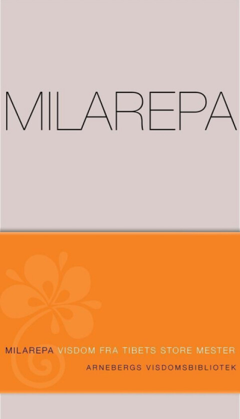 Milarepa av Tsang Nyøn Heruka