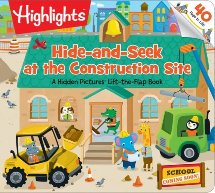 Hide-and-Seek at the Construction Site av Highlights