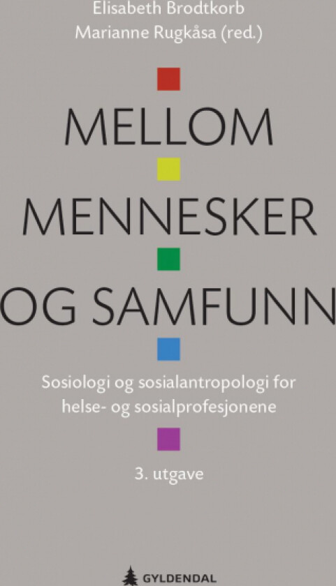 Mellom mennesker og samfunn