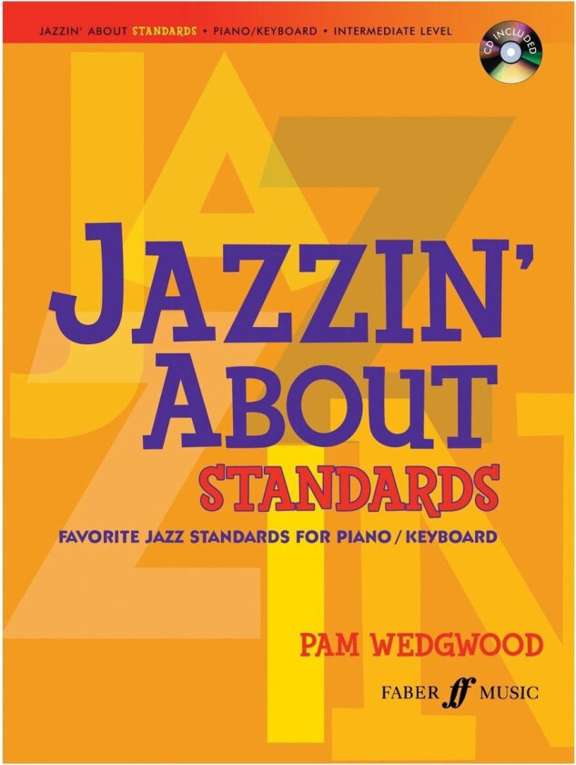 Jazzin about Standards for Piano Pam Wedgwood