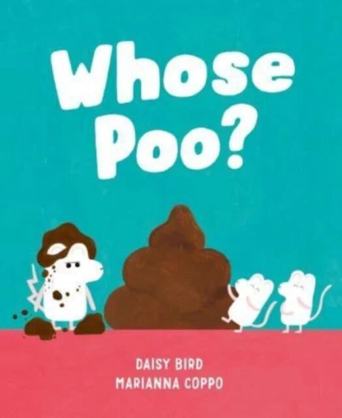 Whose Poo? av Daisy Bird