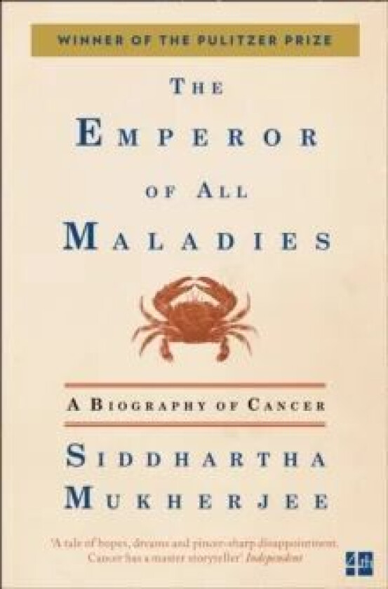 The Emperor of All Maladies av Siddhartha Mukherjee