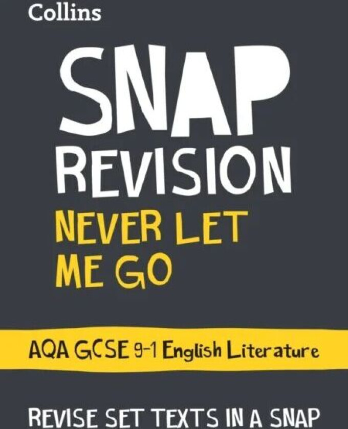 Never Let Me Go: AQA GCSE 9-1 English Literature Text Guide av Collins GCSE