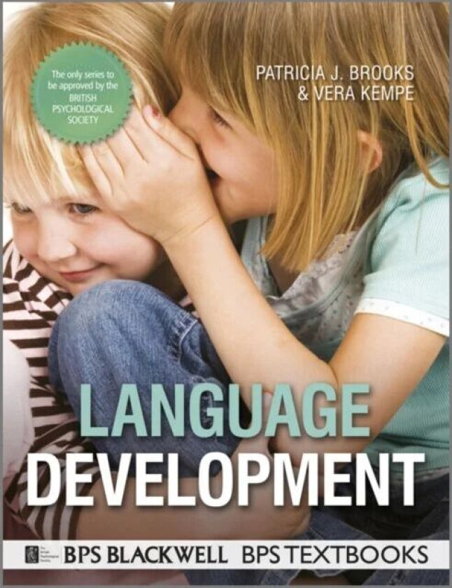 Language Development av Patricia J. (College of Staten Island City University of New York USA) Brooks, Vera (University of Abertay Dundee UK) Kempe