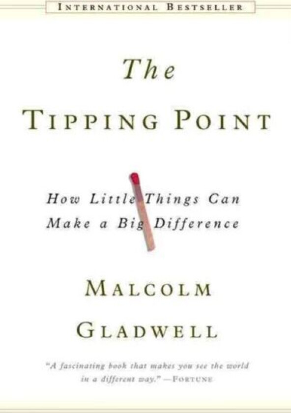 The Tipping Point av Malcolm Gladwell