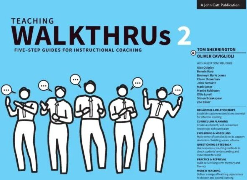 Teaching WalkThrus 2 av Tom Sherrington