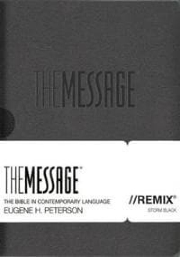 Message//Remix 2.0, The av Eugene H. Peterson