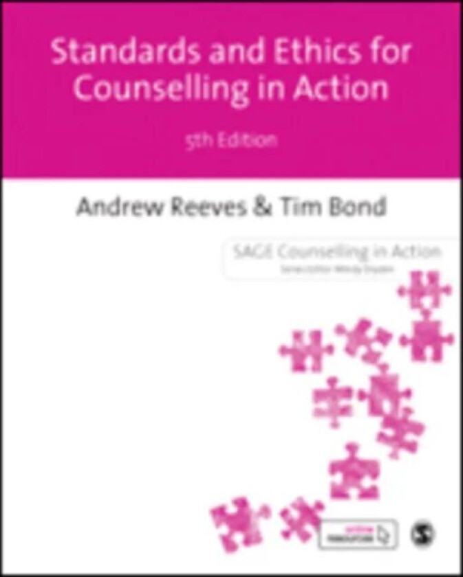 Standards Ethics for Counselling in Action av Andrew (Professor in the Counselling Professions and Mental Health Senior BACP Accredited Counsellor/Psy
