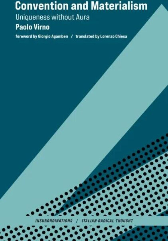 Convention and Materialism av Paolo Virno, Giorgio Agamben